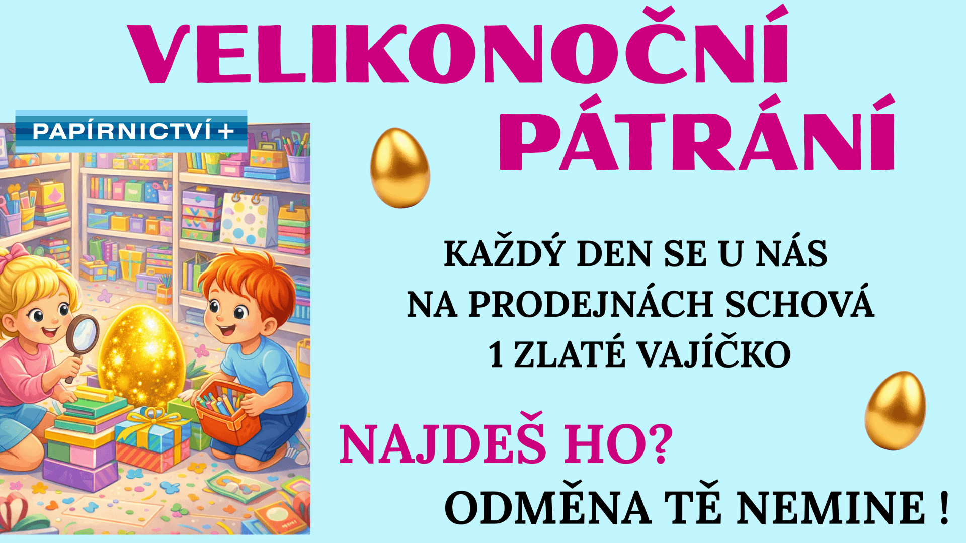 VELIKONOČNÍ PÁTRÁNÍ ZAČÍNÁ!