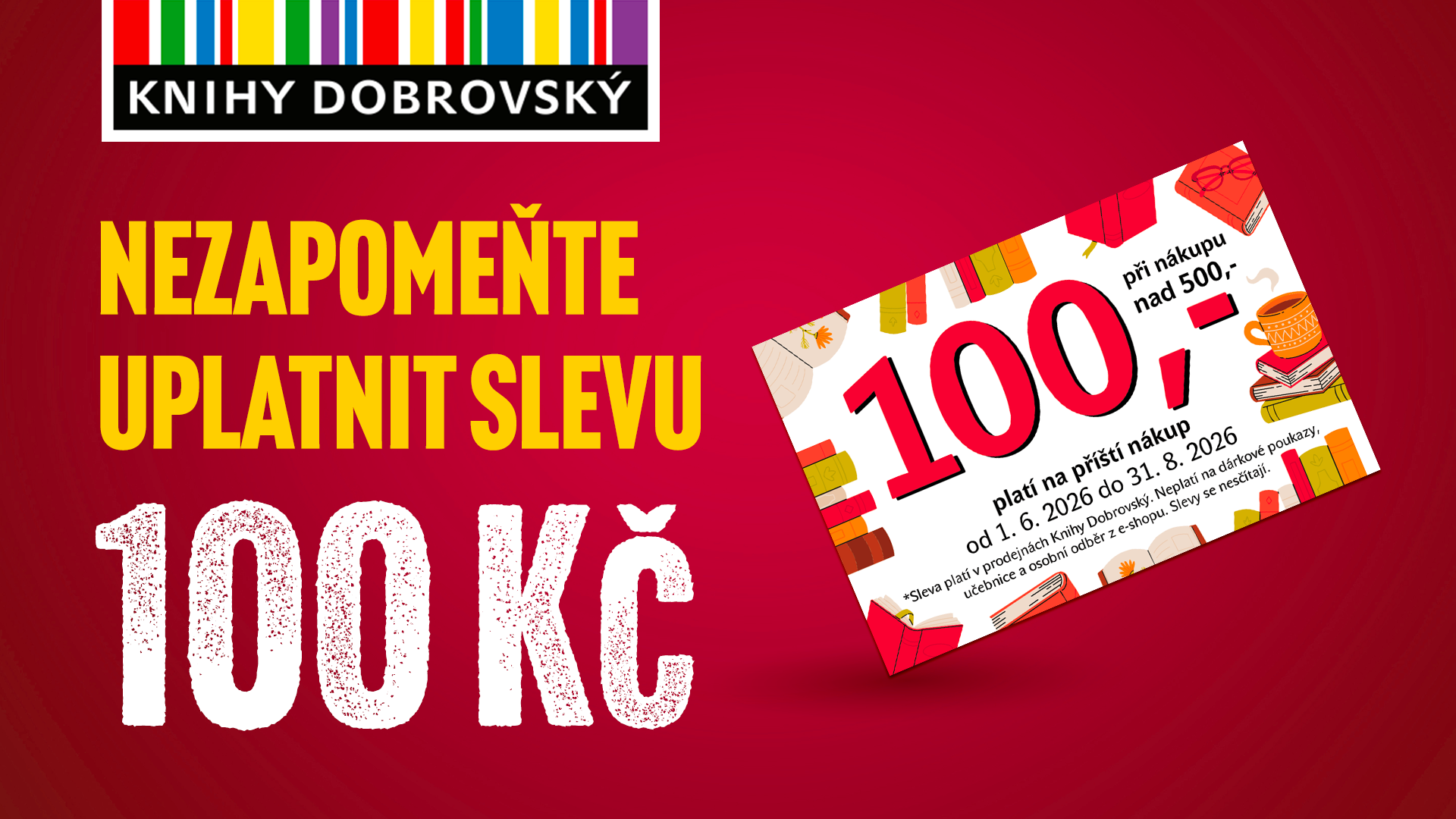 Nezapomeňte si uplatnit slevičku!